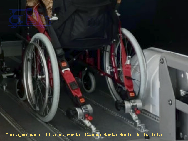 Anclajes silla de ruedas Guarda Santa María de la Isla