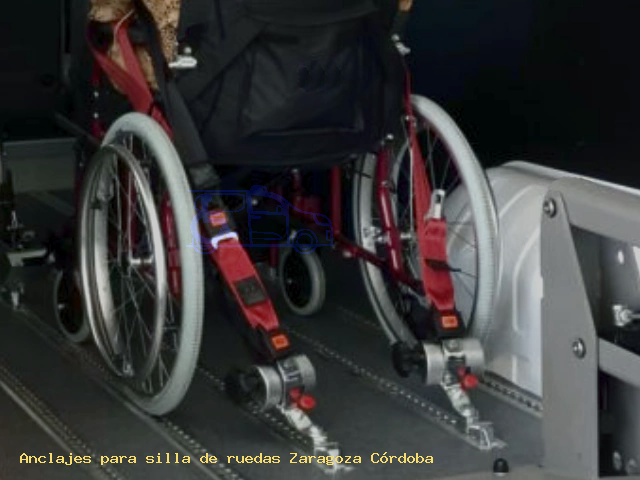Anclajes silla de ruedas Zaragoza Córdoba