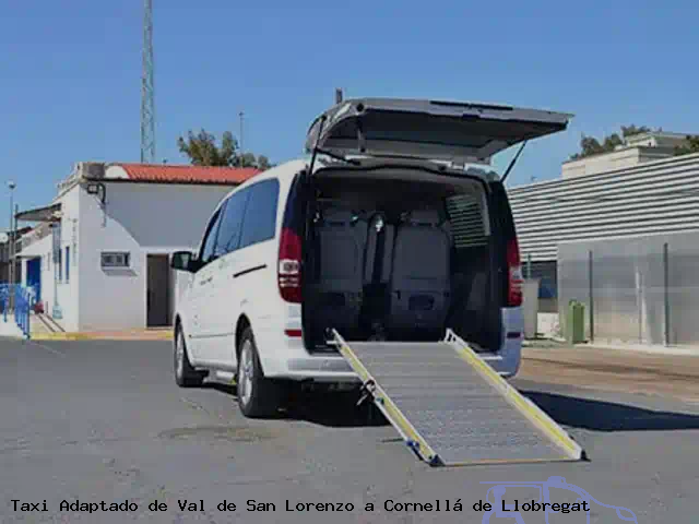 Taxi accesible de Cornellá de Llobregat a Val de San Lorenzo
